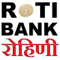 Roti Bank Rohini