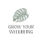 Grow Your Wellbeing