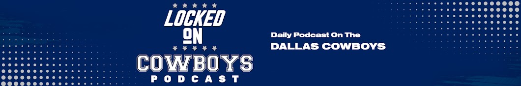 Locked On Cowboys - Daily Podcast On The Dallas Cowboys