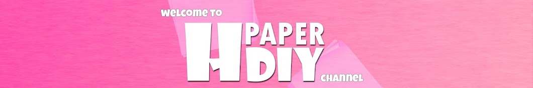 H Paper DIY