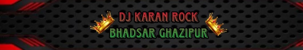 Dj Karan Rock Bhadsar Ghazipur 