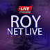 Roy Net Live