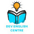 DEV ENGLISH CENTRE FROM BEGINNING