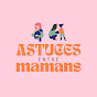 Astuces entre mamans