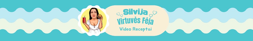 Silvija│Virtuvės Fėja