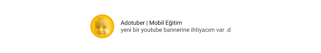 Adotuber | Mobil Eğitim