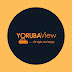 YORUBAVIEW 