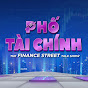 Talk Show Phố Tài Chính - The Finance Street