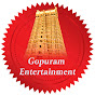 Gopuram Entertainment - கோபுரம் எண்டெர்டைன்மெண்ட் 