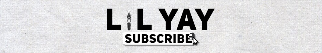 lil yay Banner