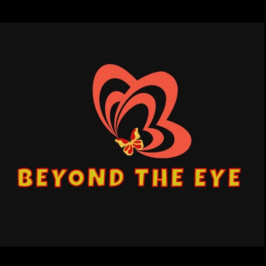 Beyond the Eye