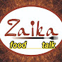 Zaika Food Talk