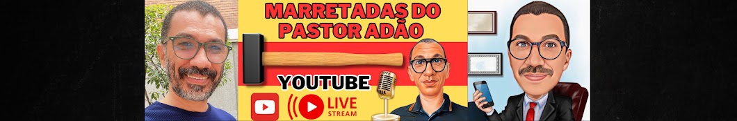 MARRETADAS DO PASTOR ADÃO