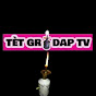 TÈT GRIDAP TV