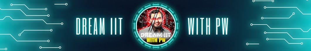 Dream IIT with PW