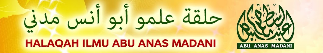 Halaqah Abu Anas Madani. Banner