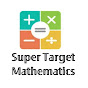 SUPER TARGET MATHEMATICS 2.0