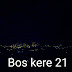 Bos kere 21