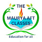 The Maurya AFT Classes