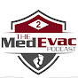 The Medevac Podcast