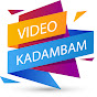 video kadambam