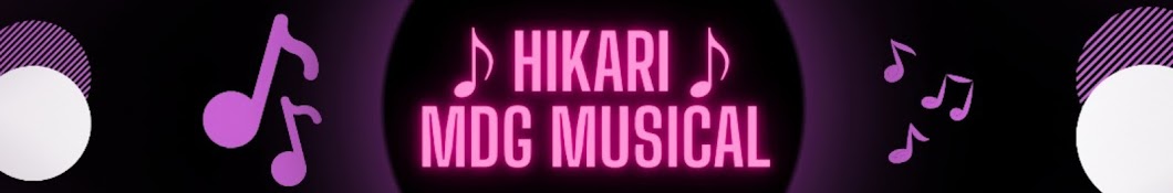 Hikari MDG Musical