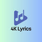 4K Lyrics