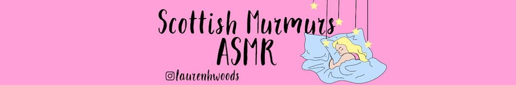 Scottish Murmurs ASMR Banner