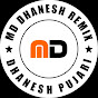 Dj Dhanesh Remix