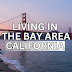 Living In The Bay Area California