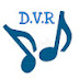 D.V.R.   Müzik