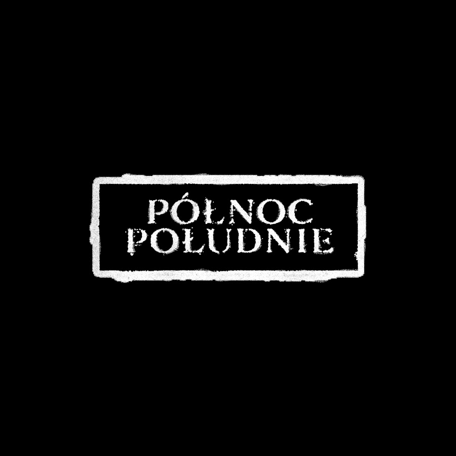 PÓŁNOC / POŁUDNIE @polnoc-poludnie