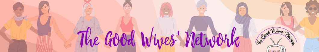 The Good Wives' Network Banner