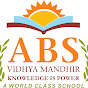 ABS VIDHYA MANDHIR