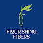 Flourishing Fibers