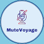 MuteVoyage