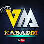 VM Kabaddi