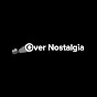 Over Nostalgia