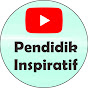 Pendidik Inspiratif