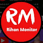 Rihan Monitor