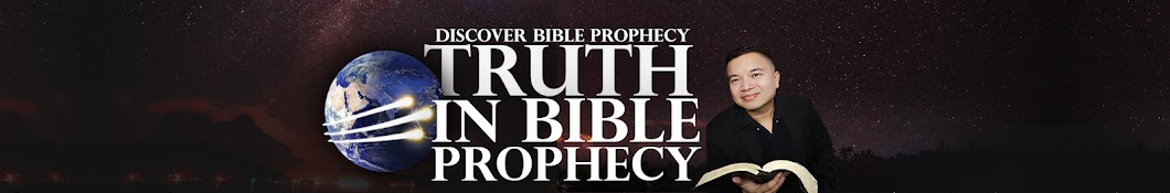 Truth in Bible Prophecy Banner
