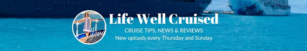 Life Well Cruised Banner