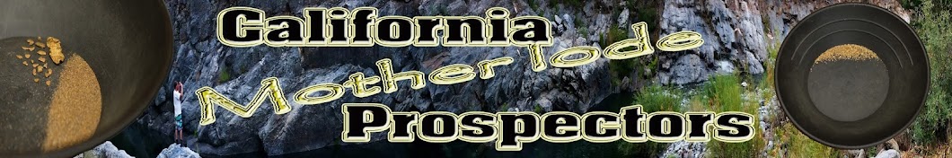 California Mother Lode Prospectors Banner