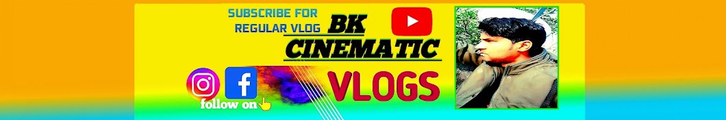 BK Cinematic Vlogs