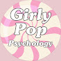 Girly Pop Psychology