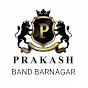 Prakash Band Barnagar dist ujjain mp