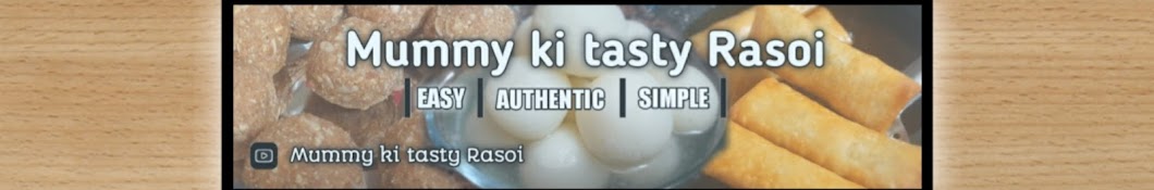 Mummy Ki Tasty Rasoi