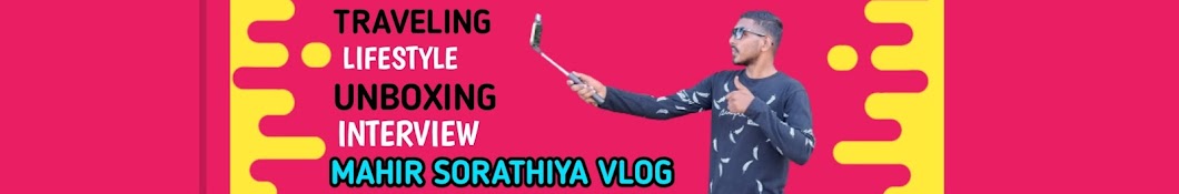 🎀 Mahir Sorathiya Vlog 🎀