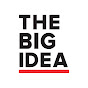 The Big Idea