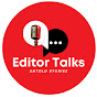 Editor Talks